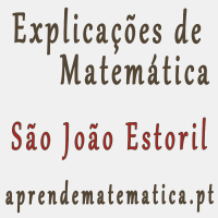 Centro de explicações de matemática em são joão do estoril. Explicador de matemática em são joão do estoril.